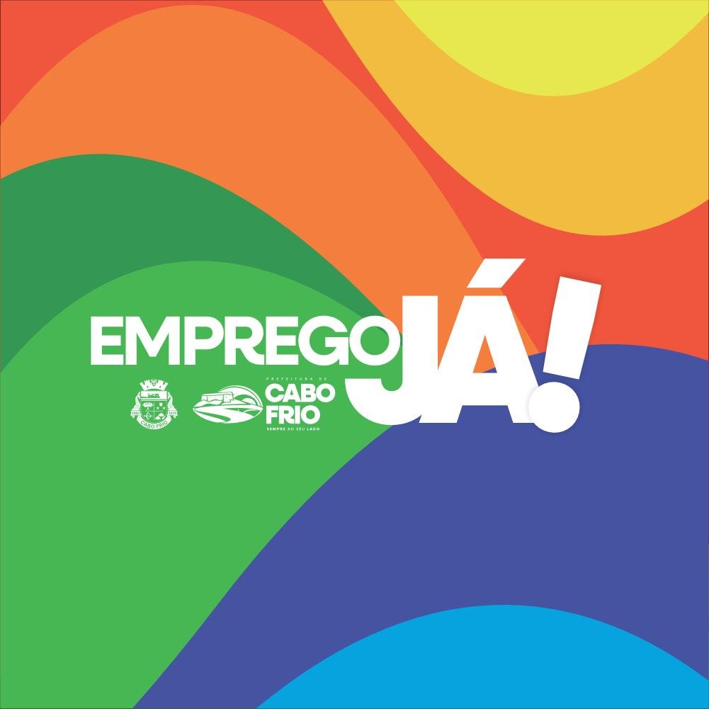 Prefeitura de Cabo Frio lança o programa “Emprego Já!”